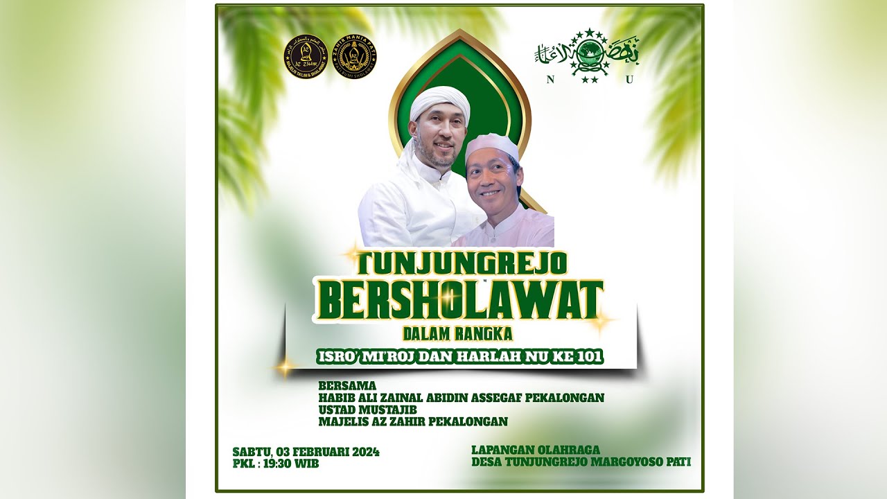 AZZAHIR BERSHOLAWAT dalam rangka Safari Maulid di Desa TUNJUNGREJO PATI, 3  Februari 2024
