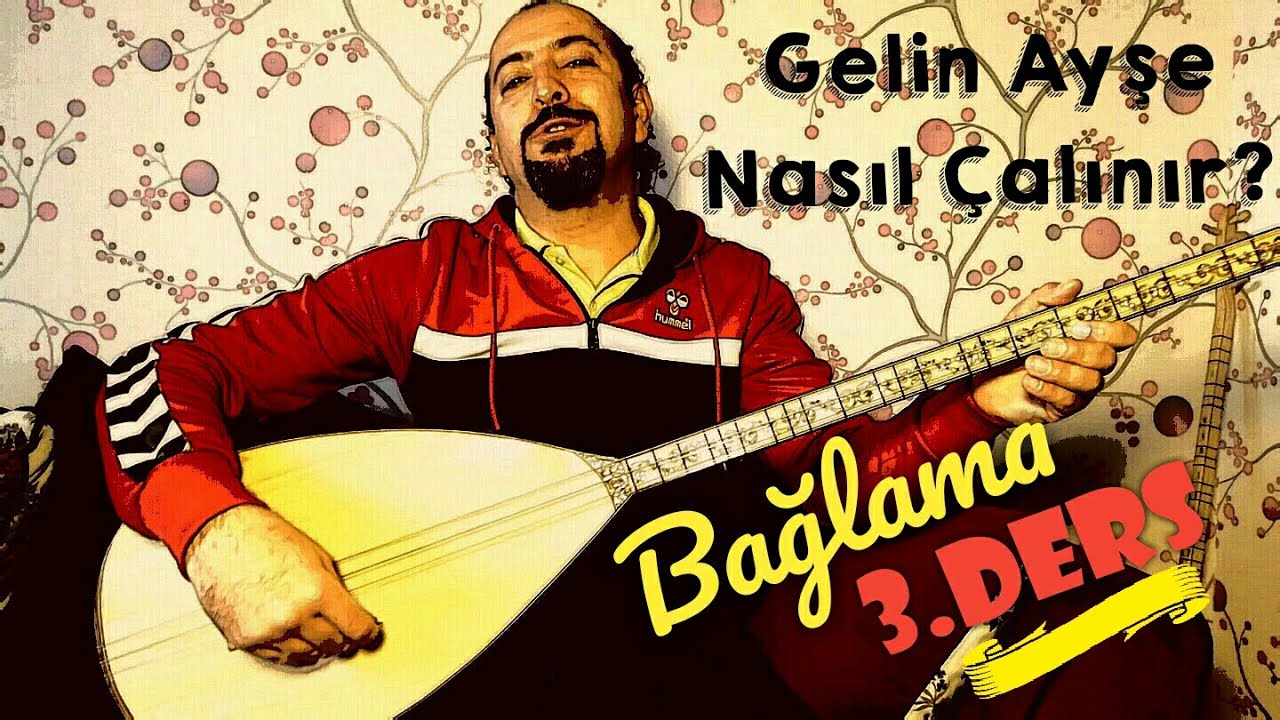 Uzun Sap 3.Ders-Gelin Ayşe Nasıl Çalınır?