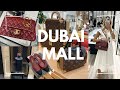 DUBAI MALL VLOG CHANEL DIOR LOUIS VUITTON CELINE