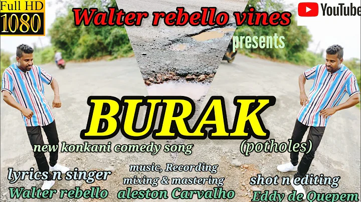 new Konkani comedy song 2021|| BURAK (Potholes)|| ...