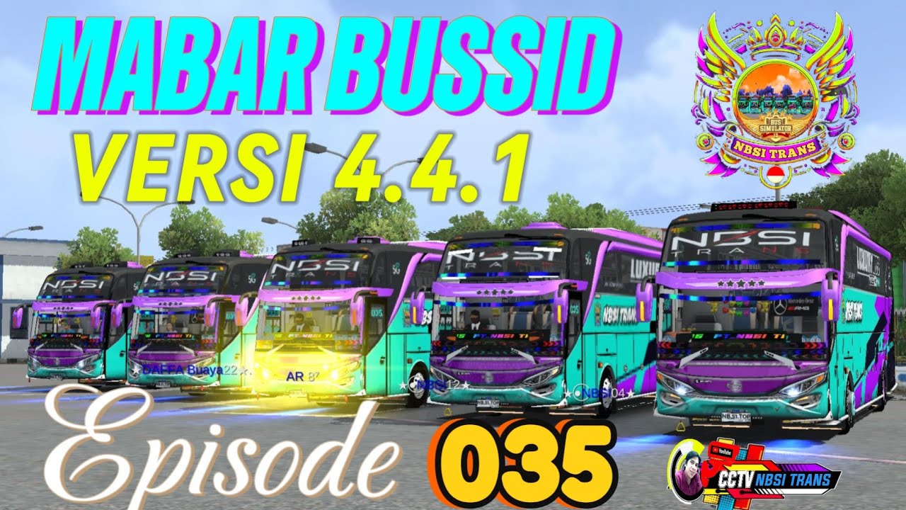 MABAR GRUP NBSI TRANS EDISI 035..SESUATU YANG TERTUNDA #bussid #cctv #automobile 