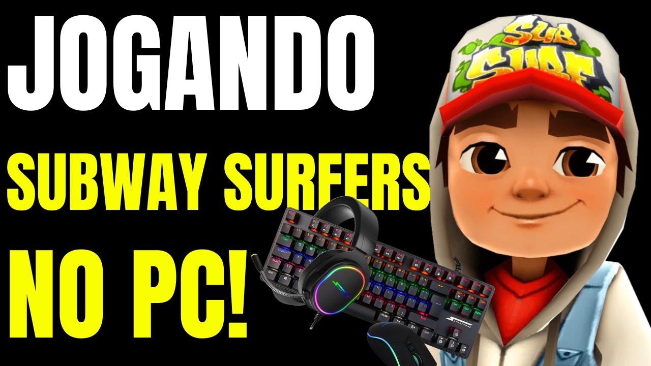 🎮 Como jogar Subway Surfers no PC?