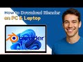 How to Download Blender on PC & Laptop for FREE 2026