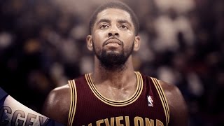 NBA - Kyrie Irving Mix ᴴᴰ - &quot;Money and the Power&quot;