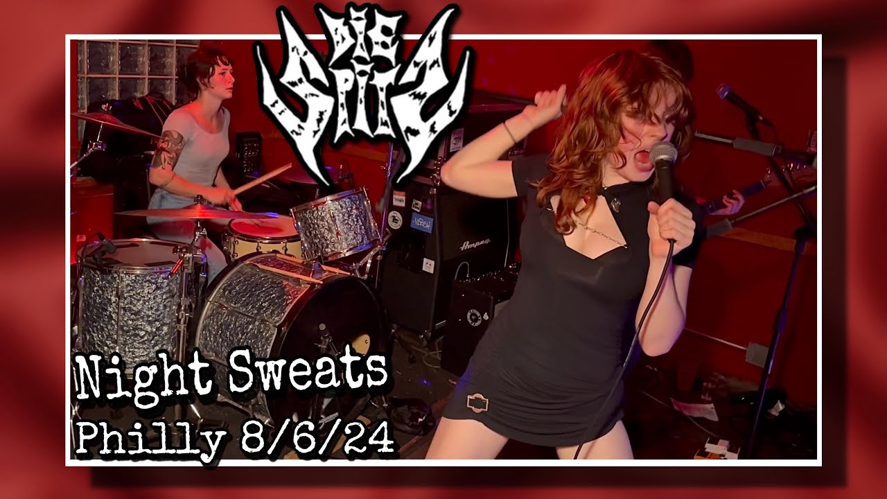 Die Spitz “Night Sweats