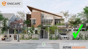 ✅ SETTING RENDER NGOẠI THẤT ENSCAPE | ENSCAPE EXTERIOR RENDER | LTA DESIGN