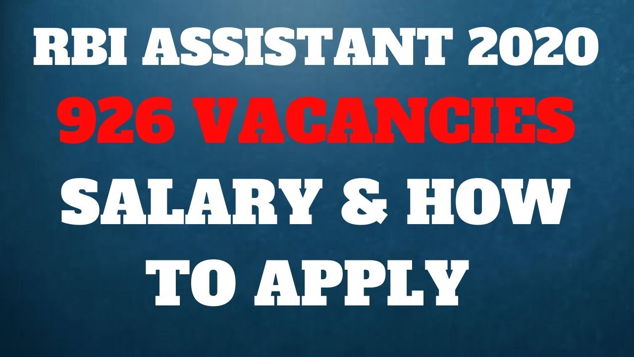 🤔 How To Apply - RBI Assistant  926 Vacancies / Salary | RBI Assistant 2019 | By Ankush Lamba