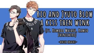 「ENG SUB」Kamio Shinichiro and Komada Wataru Blow a Kiss and Wink