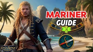 Lotro Mariner Cl Guide For Dummies