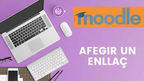 Afegir enllaç a Moodle 3.9
