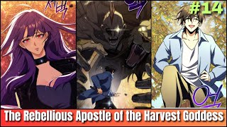(14) The Rebellious Apostle of the Harvest Goddess Chapter 14 | Manhwa Explained | Ep 15  #manhwa