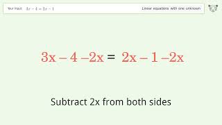 Linear equation with one unknown: Solve 3x-4=2x-1 step-by-step solution