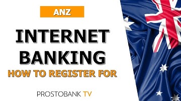 Hoe u zich kunt registreren voor ANZ Internet Banking | Stapsgewijze installatiehandleiding
