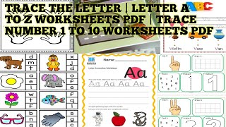 Trace letter A to Z Worksheets Trace number worksheets pdf