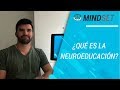¿Qué es la Neuroeducación?