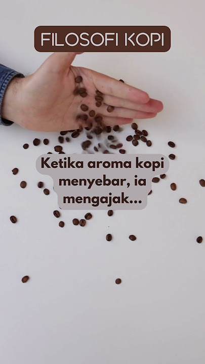 Filosofi kopi: ketika aroma kopi menyebar... #filosofikopi #kopiwish #wishkopi #kutipan #kopi