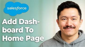 How To Add A Salesforce Dashboard To Your Home Page [2025 Guide]