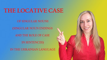 The Locative case in the Ukrainian language
