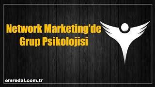 Network Marketing’de Grup Psikolojisi: Ekipler Neden Dağılır?
