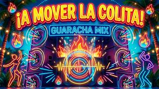 Mix Guaracha BAM BAM  "A MOVER LA COLITA" Guaracha mix 2026