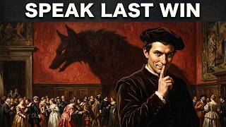 The Man Who Speaks Last Always Wins — Machiavelli's Iron Rule