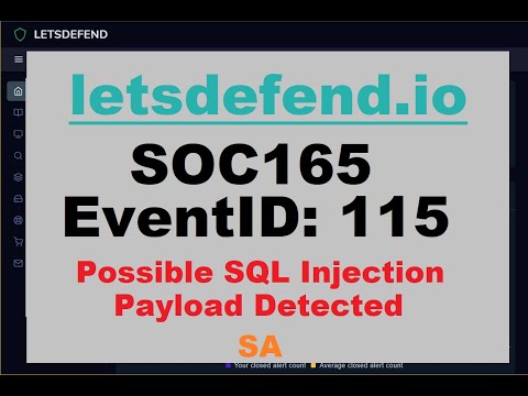 SA - SOC165-115 - Possible SQL Injection Payload Detected