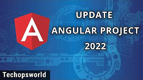 Update old Angular Project to latest Angular | Angular Tutorial 2022 | Beginners to advanced