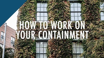 How To Work On Your Containment To Help Recover From Complex Trauma & PTSD