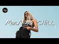 Gambar cover Morning vibes - Chill mix morning ☕️ English songs chill vibes playlist