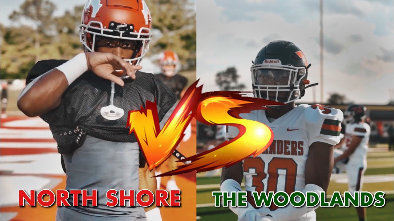North Shore HS vs The Woodlands HS 2022 SEASON OPENER YouTube
