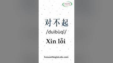 10 Câu Giao Tiếp Tiếng Trung Thông Dụng | HVTG