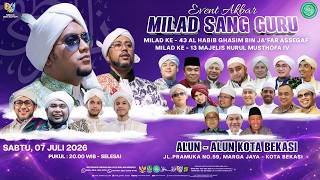 LIVE | Milad Sang Guru & Majelis Nurul Musthofa 4 | Alun - Alun Kota Bekasi | 04 Juli 2026