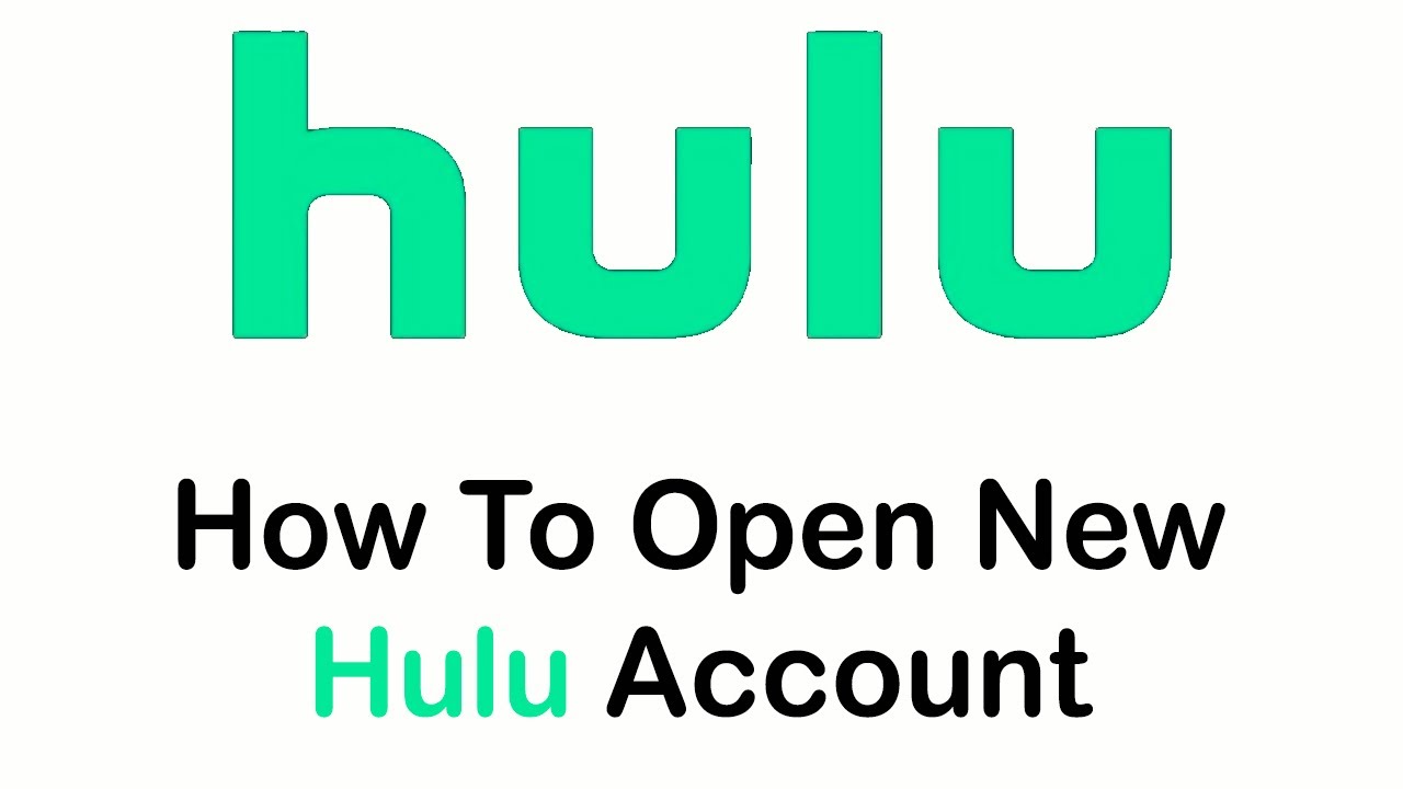 How to Open New Hulu Account | Hulu Sign Up & Account Registration