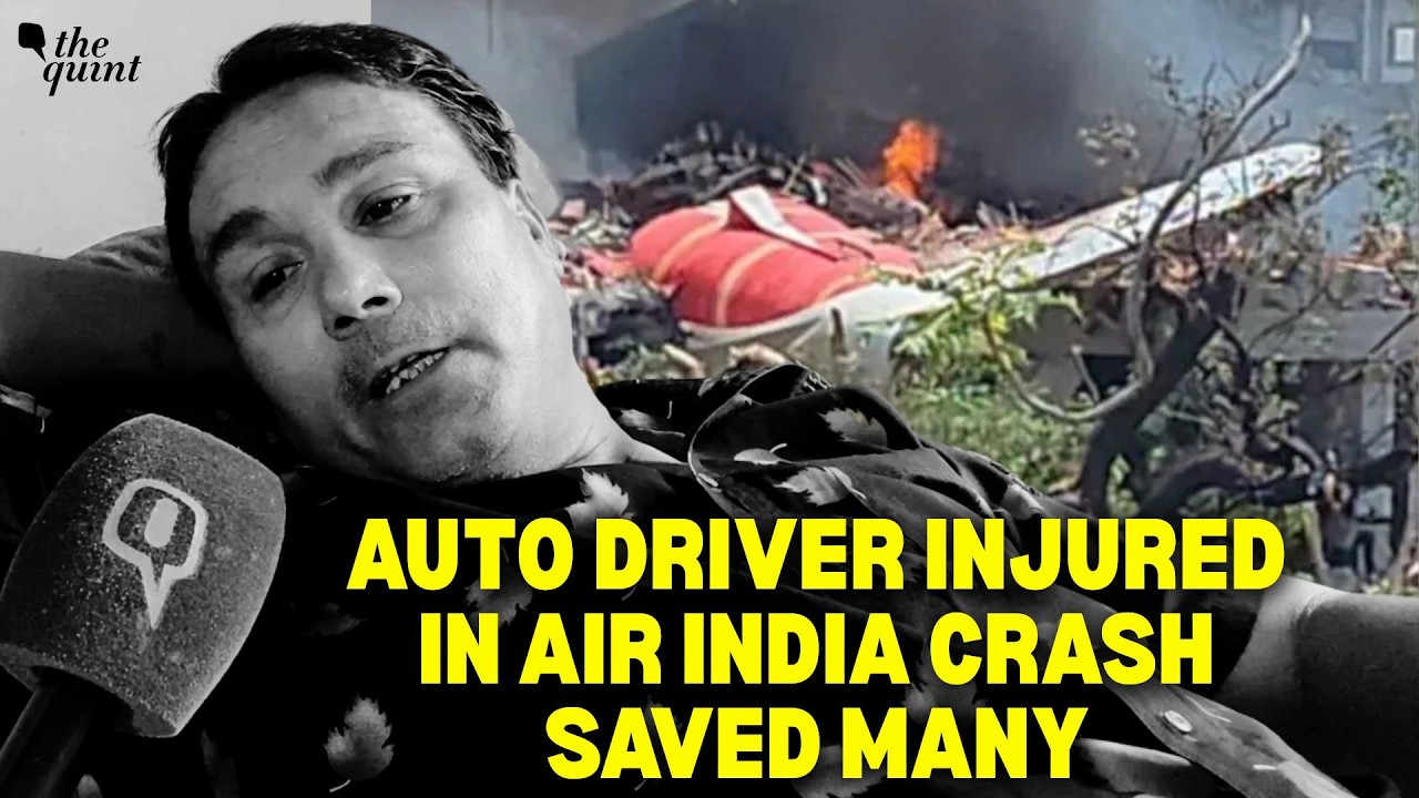 “I Saw the Air India Plane Crash into the Building”: Injured Auto Driver Recalls Horror | The Quint