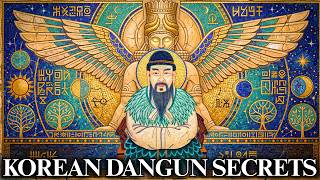 What the Korean Tablets Reveal About the Anunnaki — The Dangun Records No Western Scholar Translated