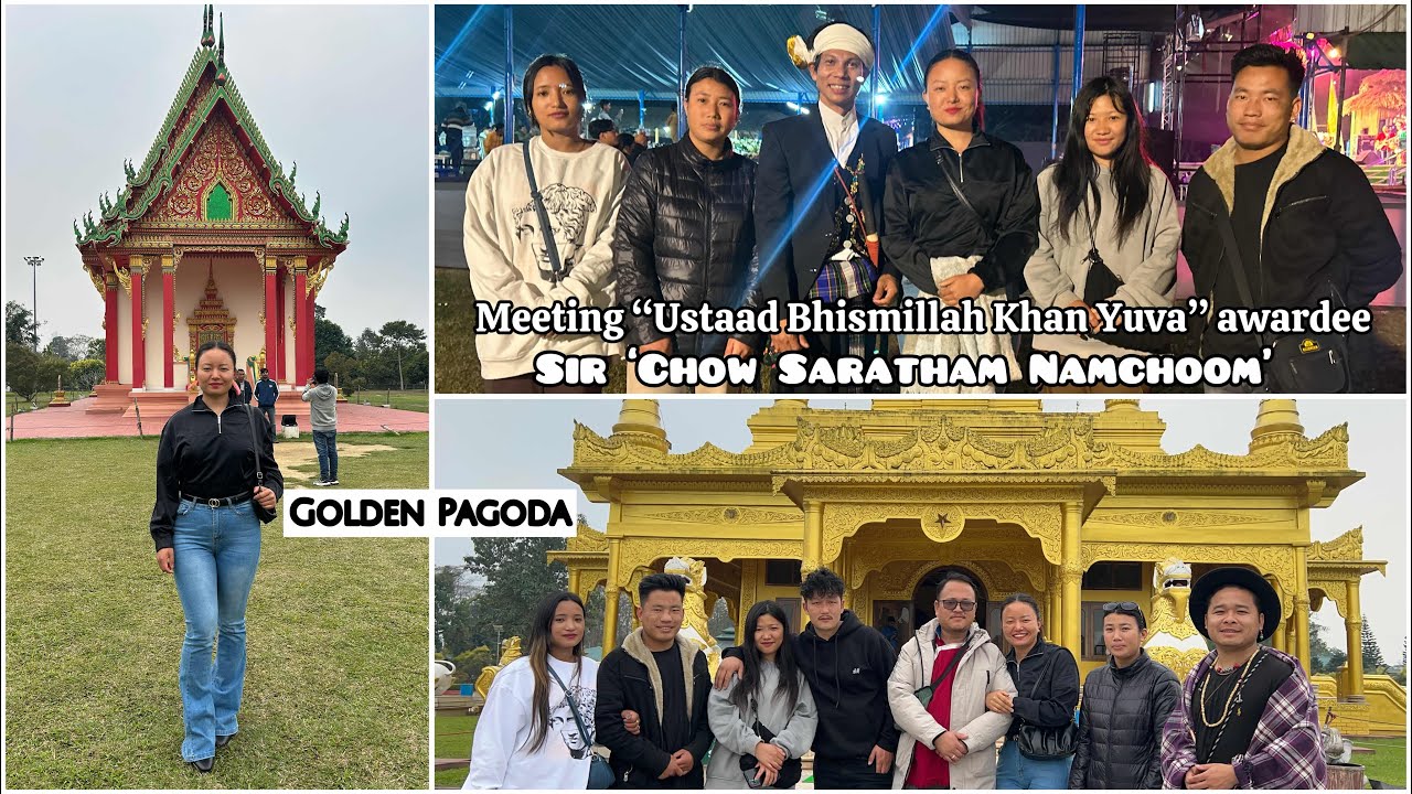 #2 • Bharat Lok Sangeet Arunachal Utsav 2024 • Namsai tour • Visiting Golden Pagoda,Buddha statue🕊️