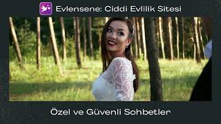 Evlensene: Ciddi Evlilik Sitesi