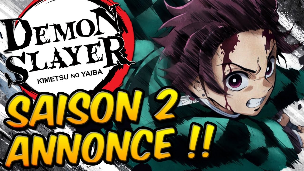 KIMETSU NO YAIBA (DEMON SLAYER) SAISON 2 ANNONCÉ EN 2021 !! - YouTube