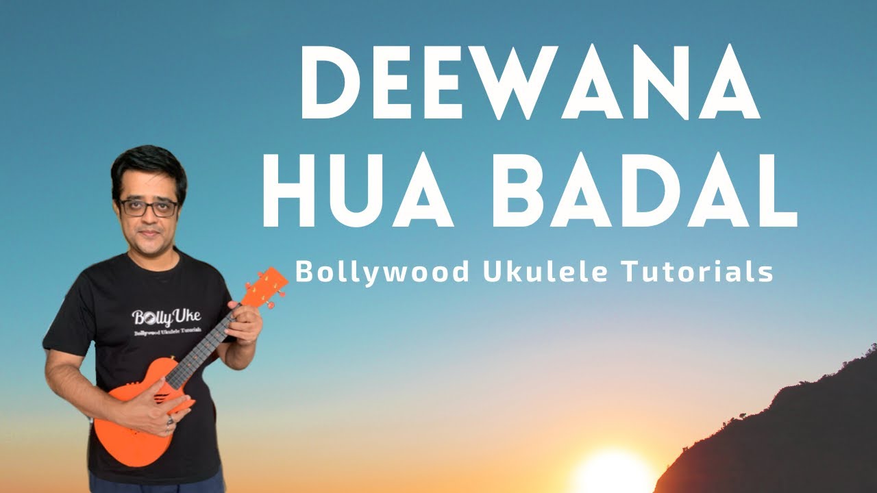 Deewana Hua Badal | Intermediate Ukulele Tutorial