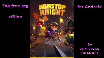Best free offline role-playing games for Android - Nonstop Knight - Gameplay