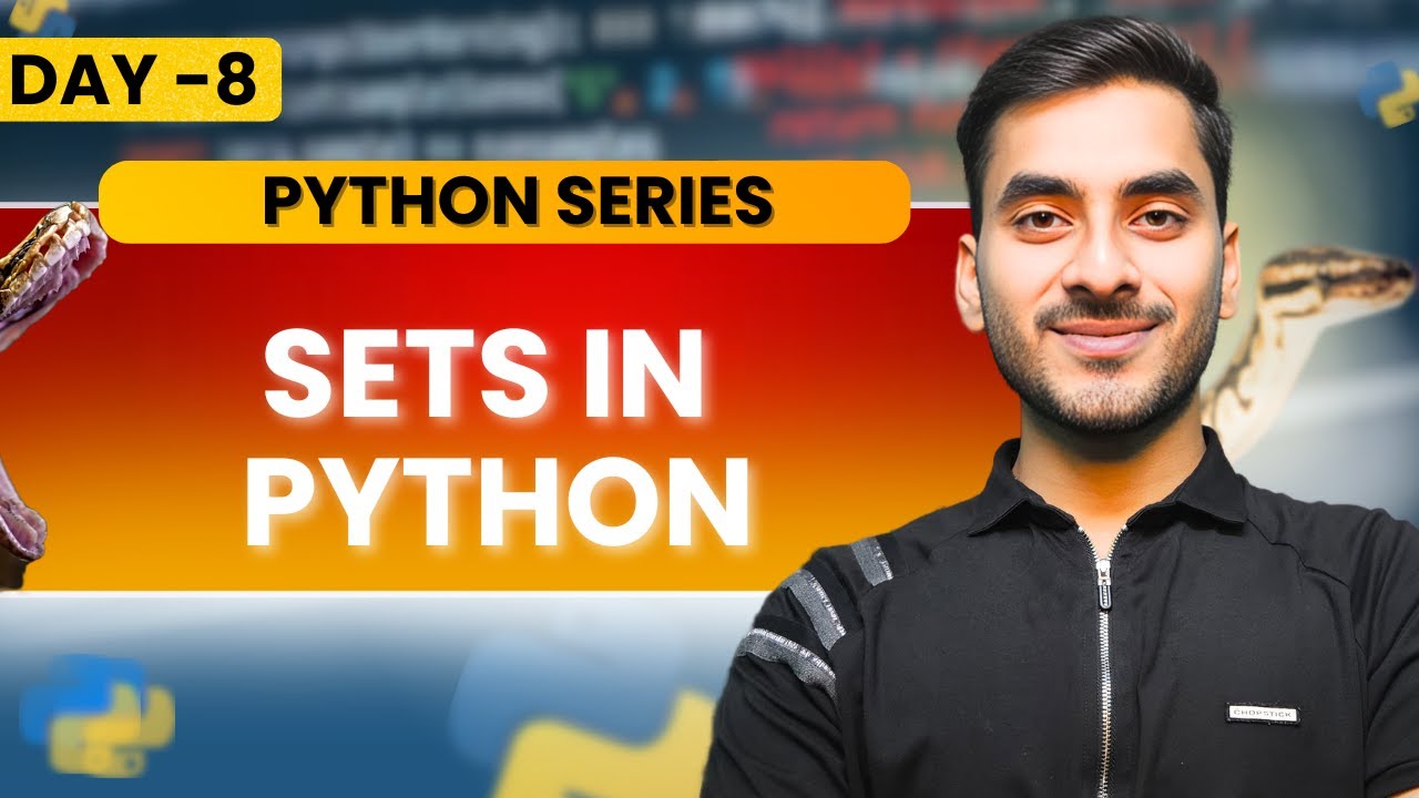 Python Sets Explained | Set Methods, Operations & Practice Questions | Day 8 | Python Series