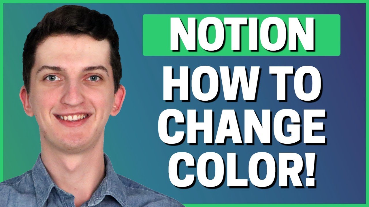 How To Change Text Color In Notion (change Background Color In Notion