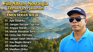 Download Lagu TOP NOSTALGIA INDONESIA 80 - 90 AN - EMEN SERAN WILIK FULL ALBUM MP3