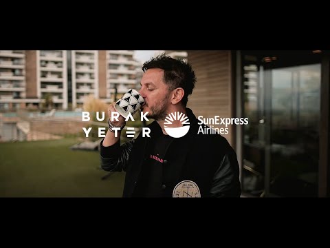 SunExpress Airlines | Burak Yeter & SunExpress - My Home to My Home