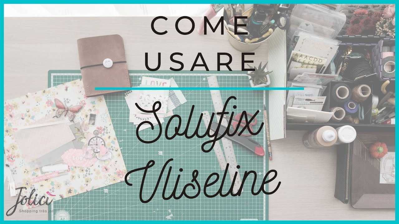 Come si usa Solufix Vliseline | Jolicì Express