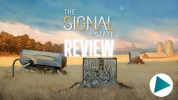 The Signal State - Review (PC)