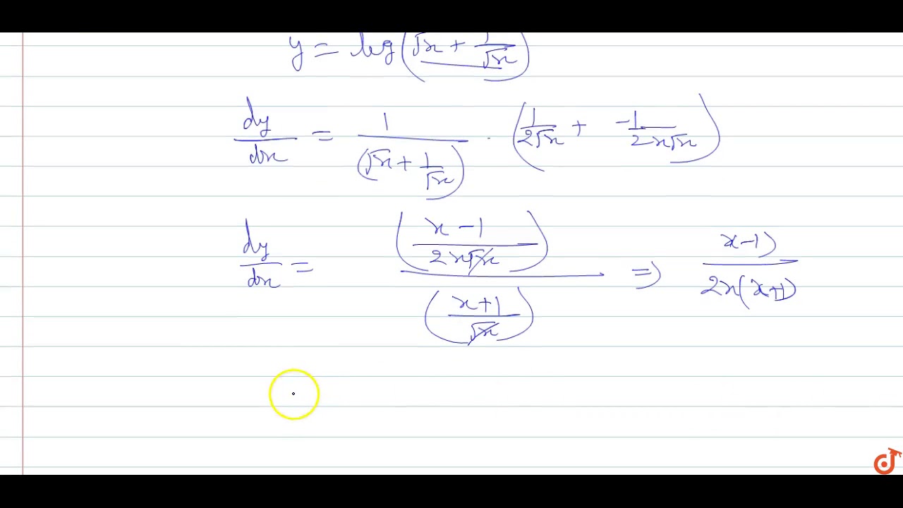 If Y Log Sqrt X 1 Sqrt X Prove That Dy Dx X 1 2x X 1 Youtube