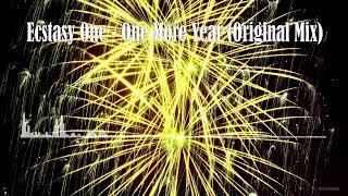 Ecstasy One - One More Year (Original Mix)