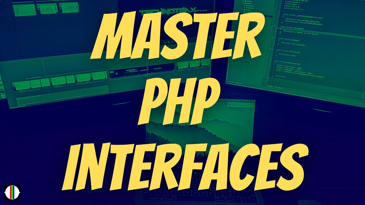 php interface  2022 New  PHP Interface: Basics, uses and practical example | 2020