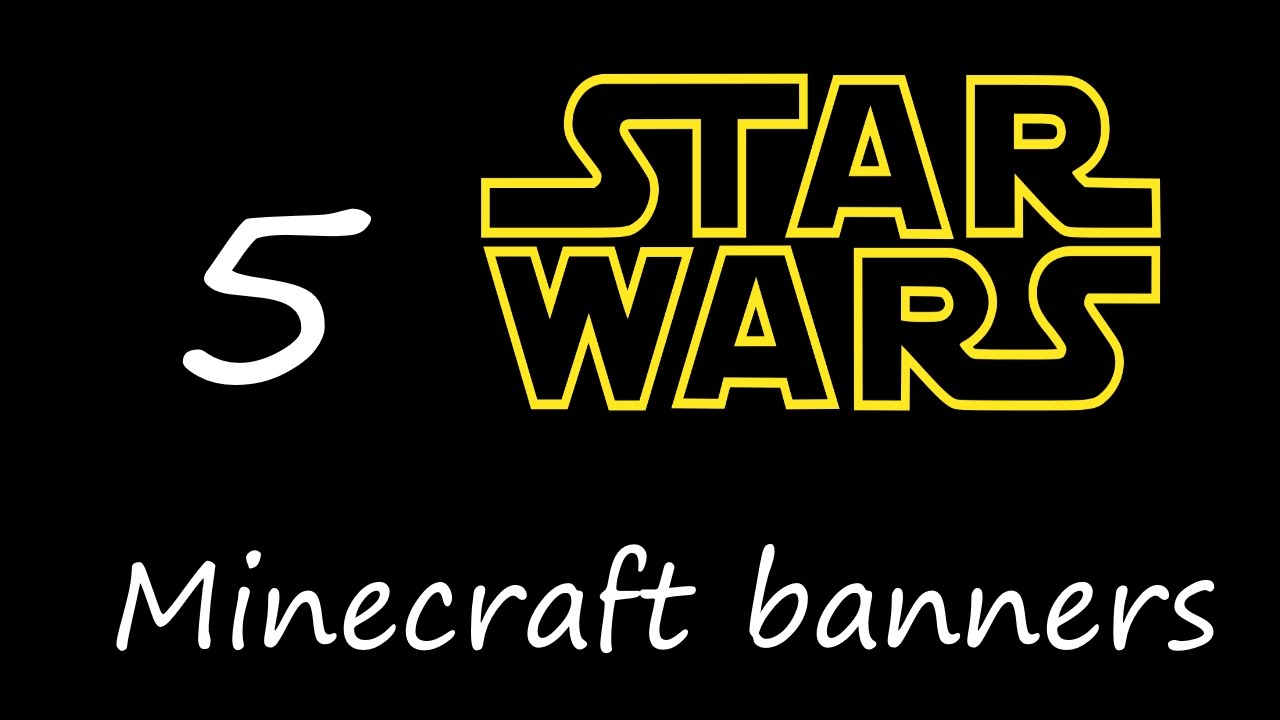 5 Minecraft Star Wars banners YouTube